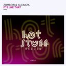 Zombori & Alcanza - It\'s Like That ()