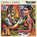 Vira-Lata Sound System - Cara a Cara (Original Mix)