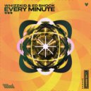 Whizzkid & Ed Shock - Every Minute (Radio Edit)
