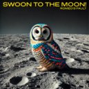 Romeo\'s Fault - SWOON TO THE MOON! (Single Version - Extended)