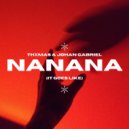 Thxmas & Johan Gabriel - Nanana (It Goes Like) (Extended Mix)