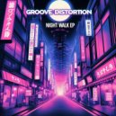 Groove Distortion - Fantasize