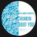 Williams Fuentes - Alone In My Bed Waiting 4 U (Original Mix)