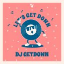 DJ Getdown - Let\'s Get Down (Original Mix)