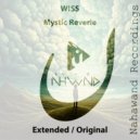 W!SS - Mystic Reverie (Extended Mix)