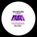 Rai Segura - Chapters