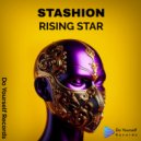 Stashion - Rising Star (Original Mix)