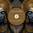 Tibetania, Best Intentions - Om El Donya