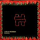 Lola Rossa - Luxury (Extended Mix)