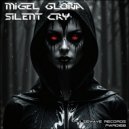 Migel Gloria - Silent Cry (Acid Mix)