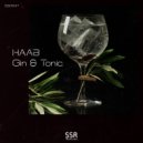 HAAB - Gin & Tonic (Original Mix)