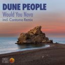 Dune People - Would You Nova (Cantoma Remix)