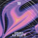ADRIANZA & SOPHIE MARIE - Keep Movin'