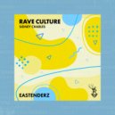 Sidney Charles - Rave Culture (Original Mix)