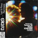 DJ DLG & Tommy '86 - Let It Flow