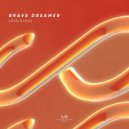 LESSISLESS - Brave Dreamer (Extended Mix)