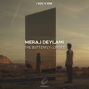 Meraj Deylami - The Butterfly Lovers (Extended Mix)