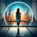 Lost At Sea - Wait For Me (Original Mix)