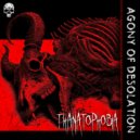 Thanatophobia - Agony (Original Mix)