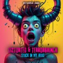 Diztorted & Terrorgrinch - Stuck in My Head (Original Mix)