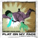 Able Grey & RAFAEL & Gianni Taylor & Able Grey & RAFAEL - Flat On My Face (Remix)