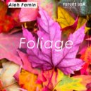 Aleh Famin - Foliage ()