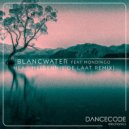 Blancwater - Hear Me (Dennis De Laat Remix)