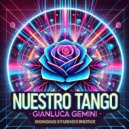 Gianluca Gemini & Luca Stignani - Nuestro Tango (Luca Stignani Remix)