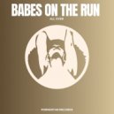 Babes On The Run - All Over (Original Mix)