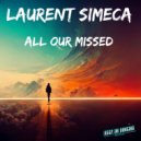 Laurent Simeca - All Our Missed