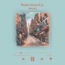 Bninjas - Road Show (Original Mix)