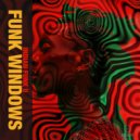 Funk Windows - Back The Jungle