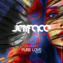 Jayface - Pure Love (Remix)