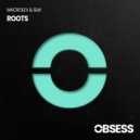 Macrolev & SLM - Roots (Extended Mix)