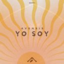 Avensis - Yo Soy (Extended Mix)