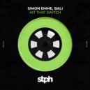 Simon Emme, Bali, HOTINGA - Hit That Switch (Hotinga Remix)