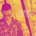 Ekanan - Tick Tock (Original Mix)