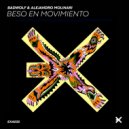 BadWolf, Alejandro Molinari - Beso En Movimiento (Original Mix)