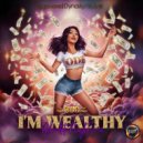 Oppressed Dynasty & April Joy Antona & Tonez & Breezy Panther - I\'m Wealthy (feat. April Joy Antona & Tonez) (Remix)