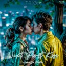 TRiGi - Next First Kiss ()