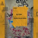 DJ PP - Music In My Soul