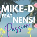 Mike-D ft. Nensi - Passion (Infected Culture Remix Edit)