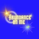Lord Dandelion - Abundance on me (Original Mix)