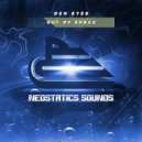 Den Eyes - Out Of Space (Radio Mix)