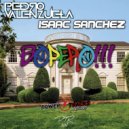 Pedro Valenzuela & Isaac Sanchez - Bopero!!! (Original Mix)