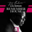 Pat Bedeau, DJ Romain - Remember House (Radio Edit)