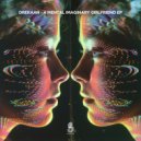 Drekaan - A Mental Imaginary Girlfriend (Original Mix)