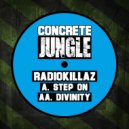 RadioKillaZ - Step On