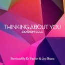 Random Soul - Thinking About You