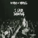AYYBO x MERYLL - I Like Dancing